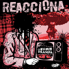 Albúm Reacciona - La Vieja Trampa
